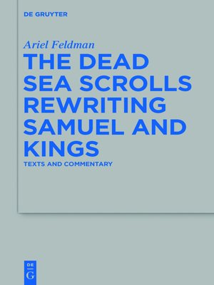 cover image of The Dead Sea Scrolls Rewriting Samuel and Kings